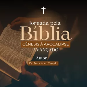 Imagem de Curso Jornada pela Bíblia Avançado - GÊNESIS Á APOCALIPSE criado por Francisco na hotmart