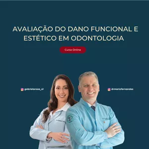 Imagem de capa para o Curso online Avaliação do Dano Funcional e Estético em Odontologia
