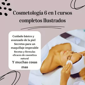 Imagen de portada para Ebook Cosmetología 6 libros en 1 cursos completos Ilustrados