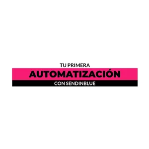 Imagem principal do produto Tu primera Automatización con Sendinblue