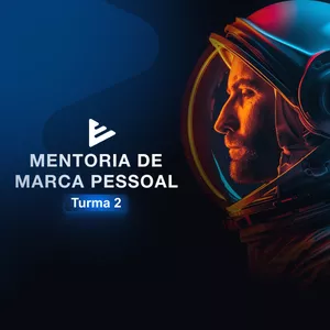 Imagem de capa para o Curso online Mentoria de Marca Pessoal T2