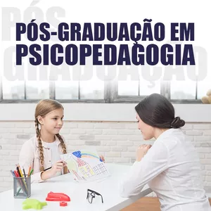 Imagem de capa para o Curso online PÓS-GRADUAÇÃO EM PSICOPEDAGOGIA