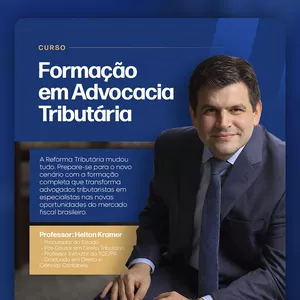 Imagem do curso FORMAÇÃO EM ADVOCACIA TRIBUTÁRIA