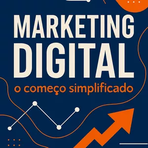 Imagem de capa para o Ebook Marketing Digital: O começo simplificado