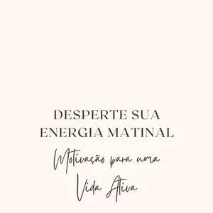 Imagem de capa para o Ebook Desperte Sua Energia Matinal:  Motivação para uma Vida Ativa