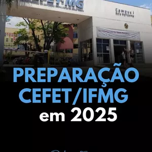 Preparatório CEFET MG e IFMG | 2025 - Protagonista Concursos | Hotmart