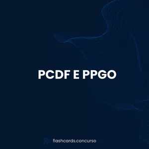 Imagem de capa para o Ebook Flashcards da PCDF (Custódia) e PPGO