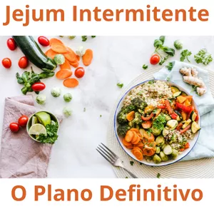 Imagem de capa para o Ebook "Jejum Intermitente: O Plano Definitivo"