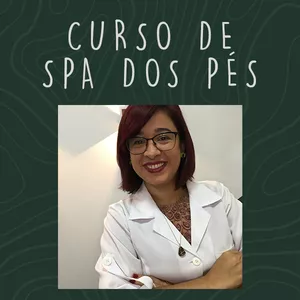 CURSO DE SPA DOS PÉS - POR ESPAÇO ADRIANA NUNES
