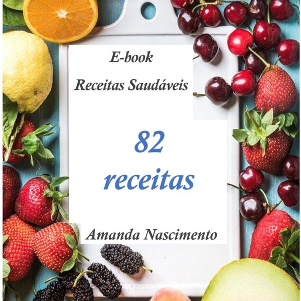 E Book De Receitas Saudaveis Da Nutri Amanda Nascimento Amanda
