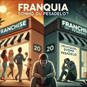 Imagem de capa para o Ebook FRANQUIA ,SONHO OU PESADELO?
