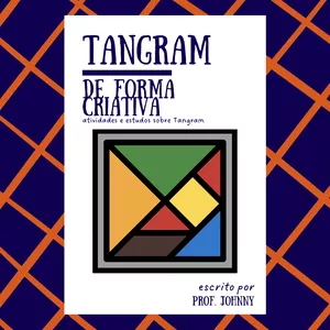Imagem de capa para o Ebook Tangram de forma criativa