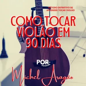 Imagem do curso COMO TOCAR VIOLÃO EM 90 DIAS