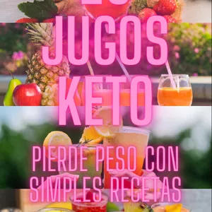 Imagen de portada para Ebook ''25 Jugos Keto para impulsar tu Metabolismo y Quemar Grasa''
