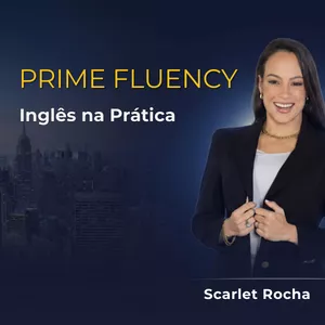 Imagem do curso Prime Fluency - Inglês na Prática
