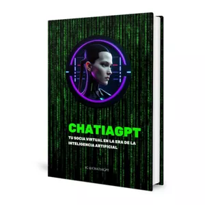 Imagen de portada para Ebook Chatiagpt: Tu Socia Virtual en la Era de la Inteligencia Artificial