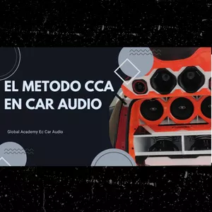Imagen de portada para Curso online DE CERO A EXPERTO EN CAR AUDIO METODO CCA 