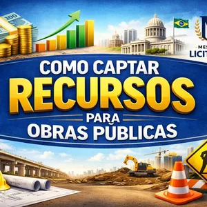 Imagem de capa para o Ebook COMO CAPTAR RECURSOS PARA OBRAS PÚBLICAS