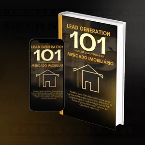 Imagem de capa para o Ebook LEAD GENERATION 101 - ACELERE SUAS VENDAS NO MERCADO IMOBILIÁRIO
