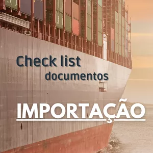 Imagem de capa para o Ebook Série: Comex - Check List documentos Importação