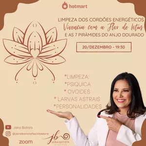 Imagem do curso Vivencia limpeza dos cordões energéticos com a flor de lótus e as 7 pirâmides com o Anjo Dourado