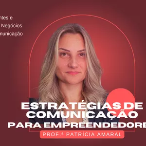 Imagem do curso Estratégias de Comunicação para Empreendedores: Captando Clientes e Impulsionando Negócios
