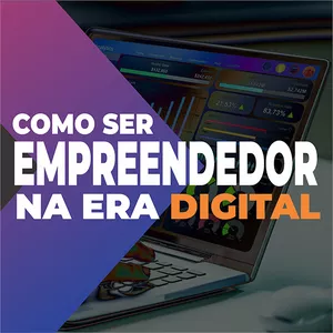 Imagem de capa para o Ebook Como Ser Empreendedor na Era Digital
