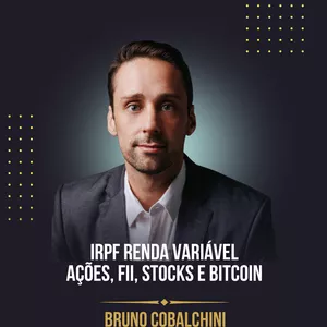 Imagem de capa para o Curso online IRPF Renda Variável 2022 - Ações, FII, Stocks (exterior) e Bitcoin