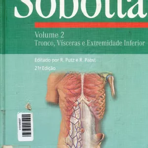 Imagem principal do produto SOBOTTA - Atlas de Anatomia Humana - Vol 2 - Tronco, Vísceras e Extremidade Inferior (21ª ed.)