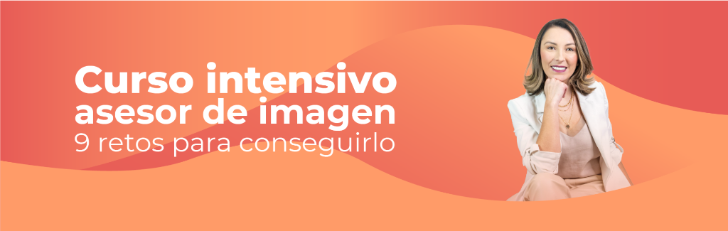 Asesor de Imagen: 9 retos para conseguirlo.