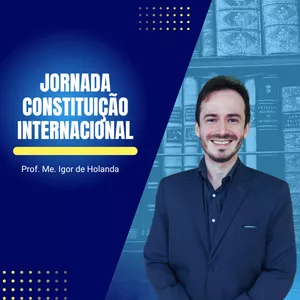 Imagem de capa para o Curso online Jornada Constituição Internacional
