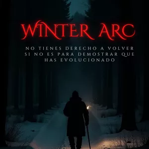 Imagen de portada para Ebook ¿Cómo Utilizar el Winter Arc para Maximizar tu Crecimiento Personal?