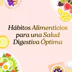 Imagen de portada para Curso online Hábitos Alimenticios para una Salud Digestiva Óptima