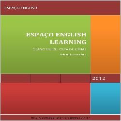 Imagem do curso ESPAÇO ENGLISH LEARNING - Slang Guide: Guia de Gírias