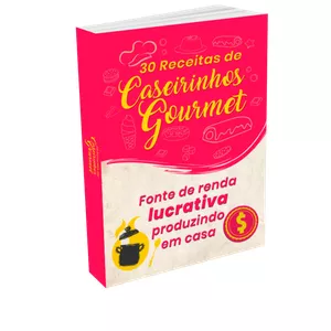 Imagem de capa para o Ebook Caseirinhos Gourmet da Riqueza