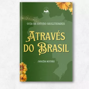 Imagem de capa para o Curso online Guia de estudo GeoLiterário: Através do Brasil 