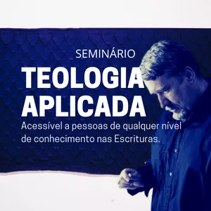 Imagem de capa para o Curso online Curso Completo de Teologia Aplicada