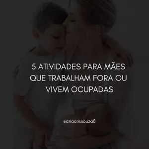Imagem de capa para o Ebook 5 atividades para se conectar com seus filhos