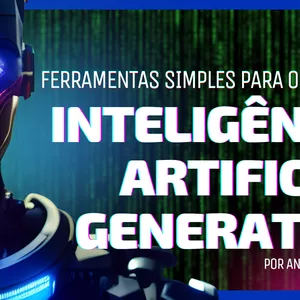 Imagem de capa para o Ebook Ebook - INTELIGÊNCIA ARTIFICIAL GENERATIVA