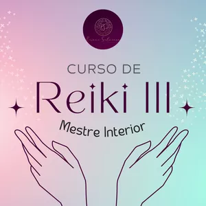 Imagem do curso Curso Reiki Nível III - A Realização