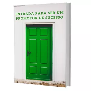Imagem de capa para o Ebook ENTRADA PARA SER UM PROMOTOR DE SUCESSO
