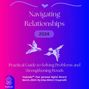 Cover image for Ebook Navigating Relationships: A Practical Guide to Solving Problems and Strengthening Bonds