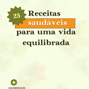 Imagem de capa para o Ebook 25 Receitas Saudáveis para uma Vida Equilibrada - LightFit