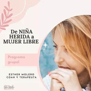 Imagen de portada para Curso online DE NIÑA HERIDA A MUJER LIBRE