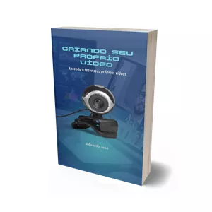 Imagem de capa para o Ebook Criando seu próprio vídeo-14