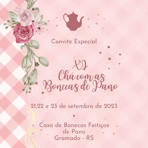 Imagem de capa para o Evento presencial "XI Chá com as Bonecas de Pano" - Gramado-RS
