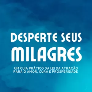 Imagem de capa para o Curso online Desperte seus milagres.