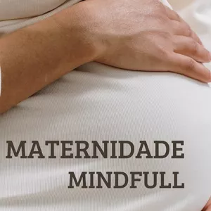 Imagem de capa para o Ebook Maternidade Mindful