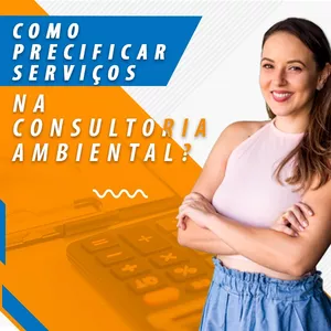 Imagem de capa para o Curso online Como precificar serviços na consultoria ambiental?