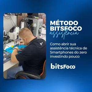 Imagem do curso Método Bitsfoco - Como abrir sua assistência técnica de Smartphones do zero investindo pouco